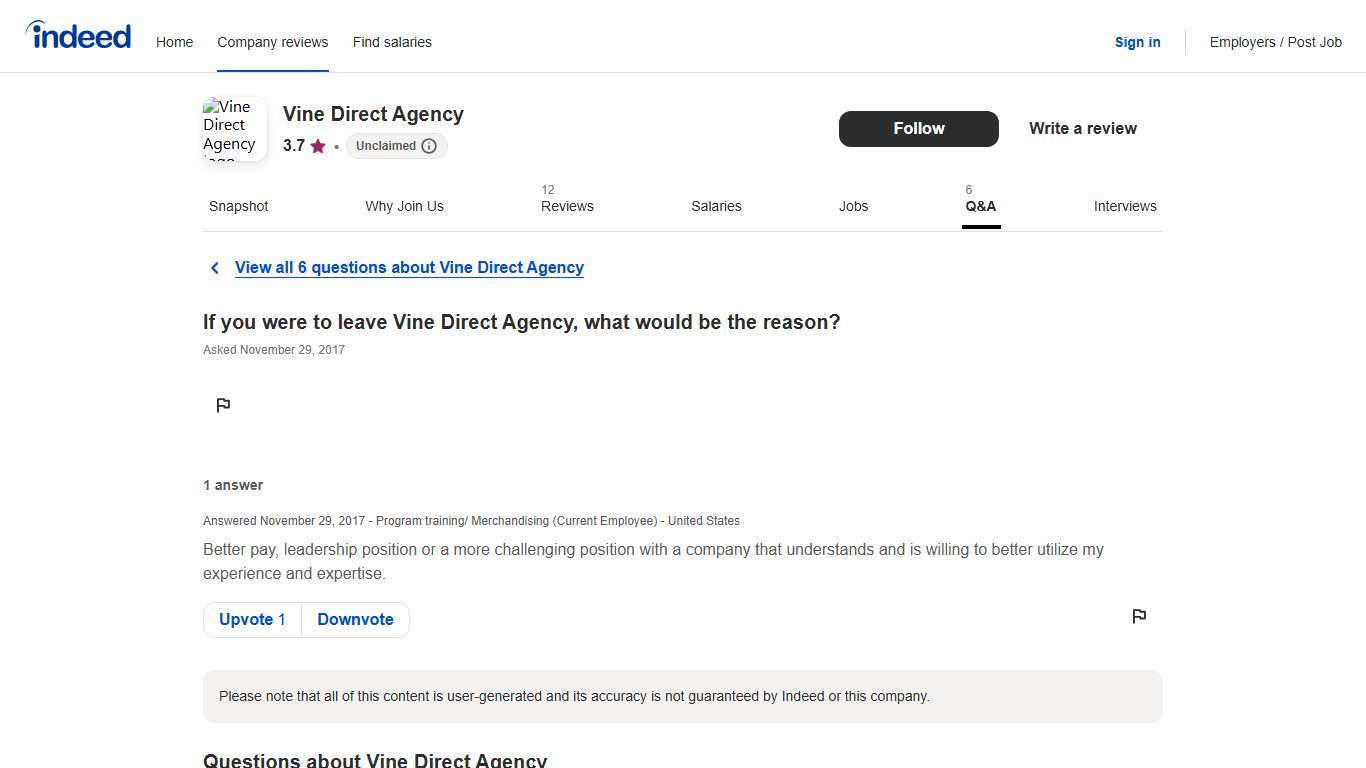 If you were to leave Vine Direct Agency, what would be the reason? Indeed.com